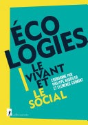 écologies le vivant et le social